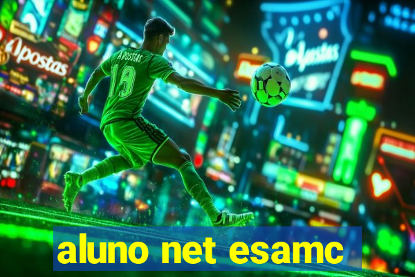 aluno net esamc